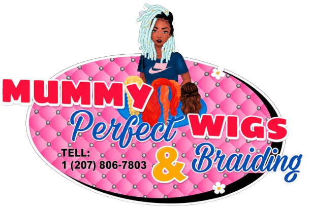 Mummy Perfect Wigs and Braiding